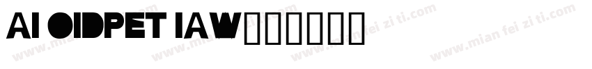 AI OIDPET IAW字体转换